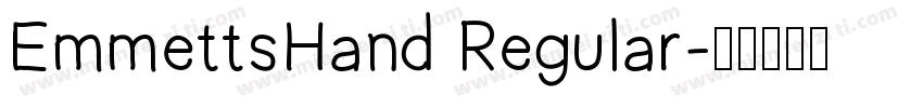 EmmettsHand Regular字体转换